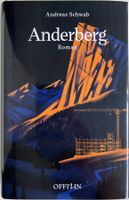 Anderberg – Andreas Schwab – Roman – Offizin – Top